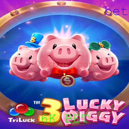 Descubra Tudo Sobre o Jogo 3LUCKYPIGGY e a Emoção da Chave de Aposta 6K BET