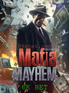 Descubra o Empolgante Mundo do 'MafiaMayhem' e a Estratégia por Trás do 6K BET