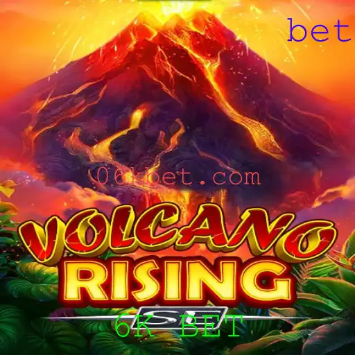Descubra VolcanoRisingSE e o Empolgante Mundo do 6K BET
